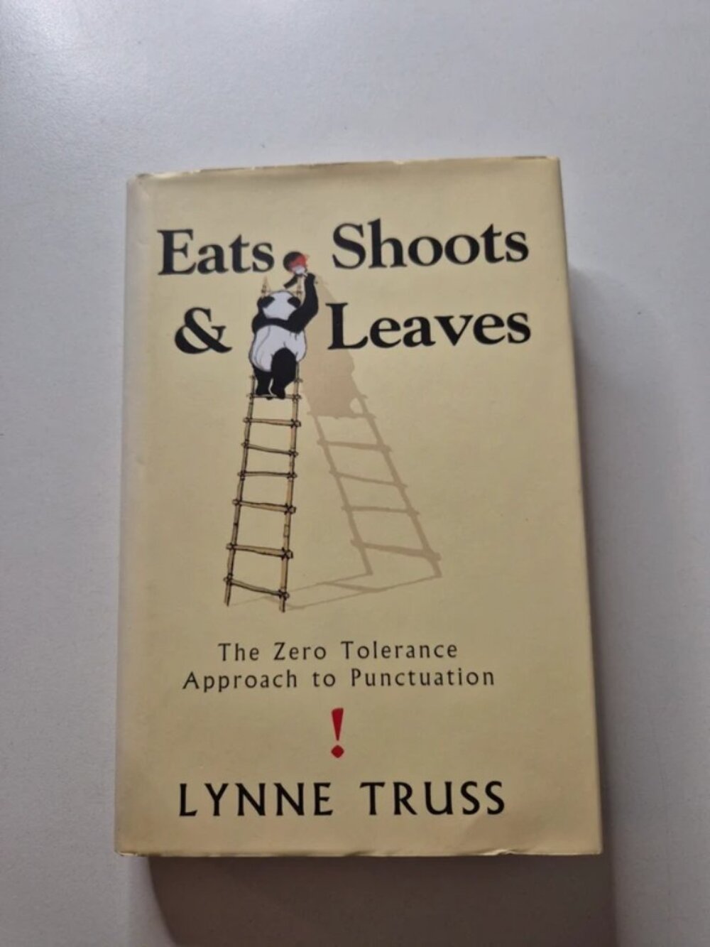 Eats, Shoots and Leaves by Lynne Truss